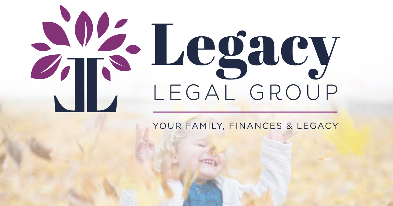 WHAT'S YOUR LEGACY? - Durfee Law Group